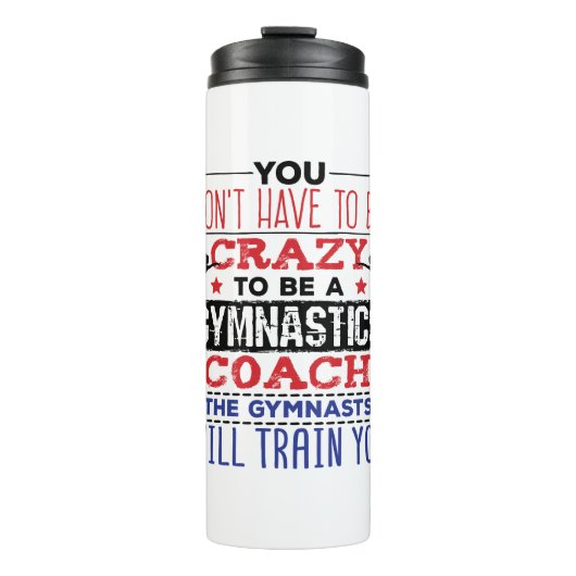 Gymnastiek Coach Funny Appreciation Gift Crazy Thermosbeker (Voorkant)