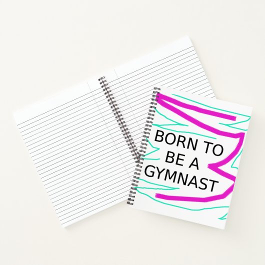 Gymnastiek "Geboren om een Gymnast te zijn" Spiral Notitieboek (Binnen)