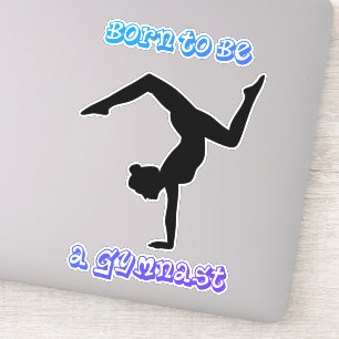 Gymnastiek Geboren om een Gymnast te zijn Sticker