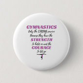 Gymnastiek geeft de sterke overlevende gymnast ronde button 5,7 cm (Voorkant)