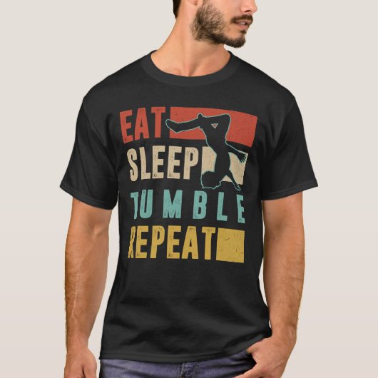 Gymnastiek geschenken, Eet Slaap Tumble Herhalen T-shirt (Voorkant)