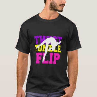 Gymnastiek Gift Turner Meisjes Twist Tumble Flip K T-shirt