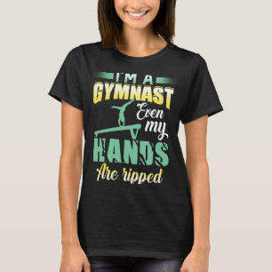 Gymnastiek ik ben een gymnast, zelfs mijn handen z t-shirt
