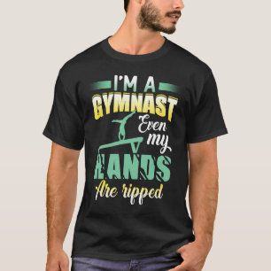 Gymnastiek ik ben een gymnast, zelfs mijn handen z t-shirt