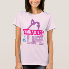 Gymnastiek is mijn leven t-shirt