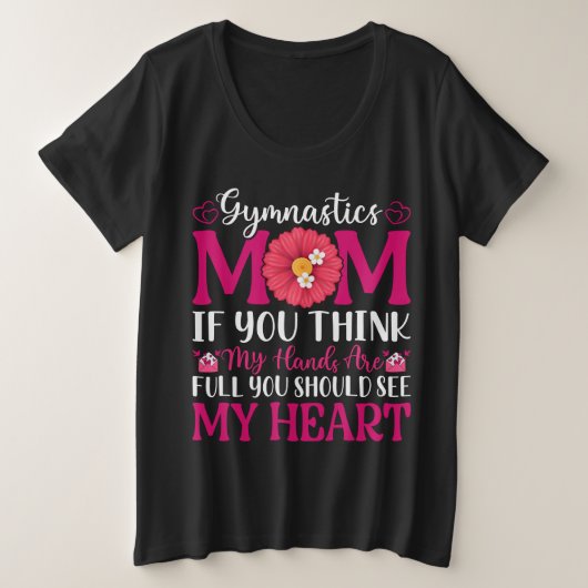 Gymnastiek mam grote maat t-shirt (Design voorkant)