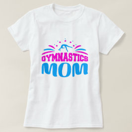 Gymnastiek mama - Trotse en ondersteunende geschen T-shirt