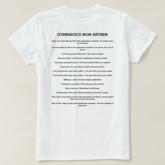 Gymnastiek Mom Anthem - Gym Remix van de oude binn T-shirt (Design achterkant)