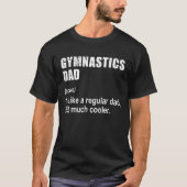Gymnastiek vader zoals papa maar veel klankkooler  t-shirt (Voorkant)