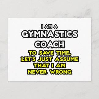 Gymnastiekcoach ... Stel dat ik nooit ongelijk heb Briefkaart