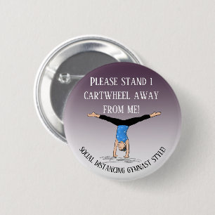 Gymnaststijl met sociale afstanden - 1 cartwheel w ronde button 5,7 cm