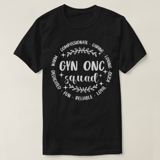GYN ONC Squad Gynaecoloog Squad Healthcare Gyneco T-shirt (Design voorkant)