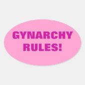 GYNARCHY REGELS! OVALE STICKER (Voorkant)