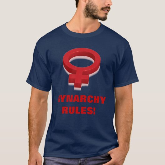 GYNARCHY REGELS! T-SHIRT (Voorkant)