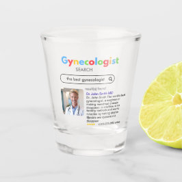GYNECOLOGIST obstetrician doctor GOOGLE search Shot Glas