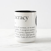 Gynocracy Definition & Feminist Fist Funny Tweekleurige Koffiemok (Center)