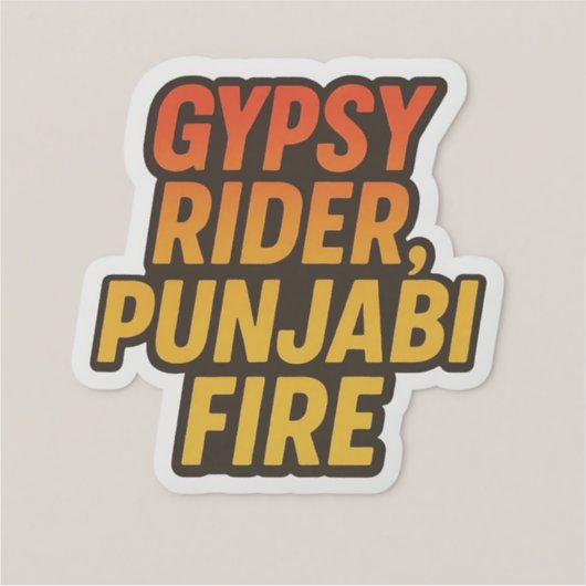 Gypsy Rider, Punjabi Fire – Bold Desi Tech Sticker (Voorkant)