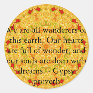 Gypsy spreekwoord wanderlust reizen citaat ronde sticker