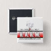 H.A.R.M. - Hij is een Button van het renaissance M (Voorkant /achterkant)