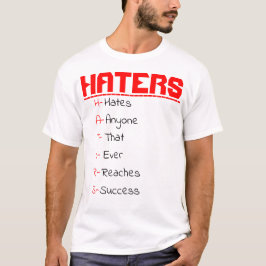 H-A-T-E-R-S T-SHIRT