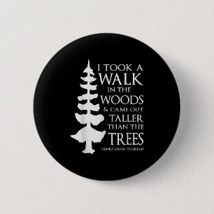 H.D. Thoreau Motivatie Gezegden lopen in het bos Ronde Button 5,7 Cm