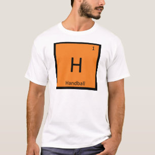 H - Handbal Sport Chemie Periodiek Systeem Symbool T-shirt