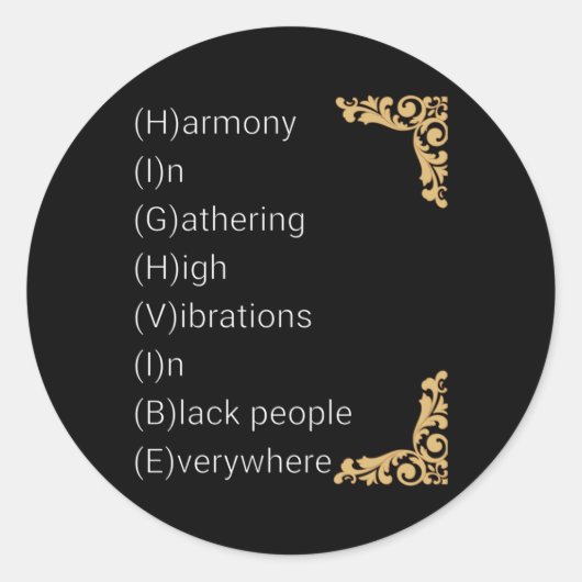H.i.g.h V.i.b.e Sticker (Voorkant)