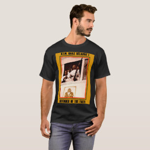 H.I.M. Haile Selassie Defender of the Faith T-shirt