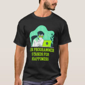 H in Programmer Stands for Happiness Memes T-shirt (Voorkant)