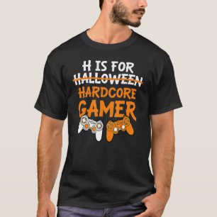 H is voor hardcore gamer Halloween videospellen T-shirt