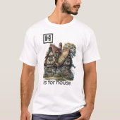 H is voor House T-Shirt (Voorkant)