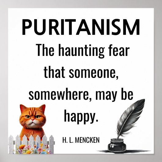 H. L. Mecnken quote Puritanism Poster (Voorkant)