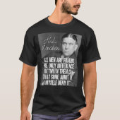 H L Mencken Citaat Alle Mannen zijn Kaders wat toe T-shirt (Voorkant)