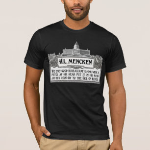 H.L. Mencken op bureaucraten T-shirt