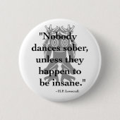 H. P. Lovecraft Quote Button (Voorkant)