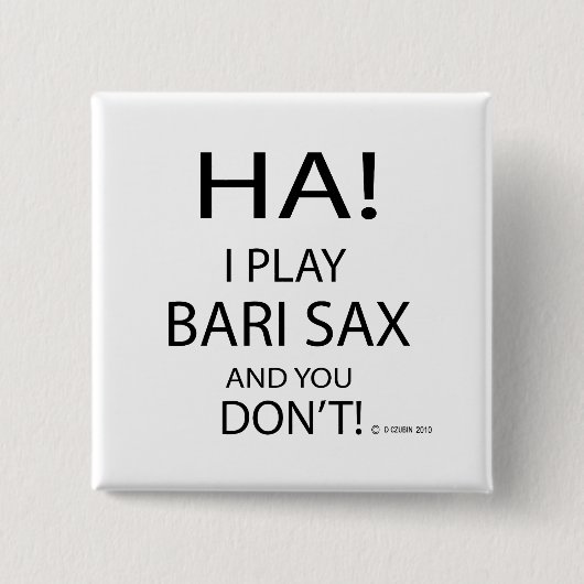 Ha Bari Sax Vierkante Button 5,1 Cm (Voorkant)