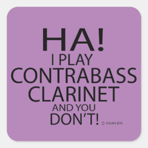 Ha Contrabass Clarinet Square Sticker