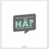 Hä? Definition Humor Deutsch Sticker (Vel)