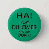 Ha Dulcimer Ronde Button 5,7 Cm (Voorkant)