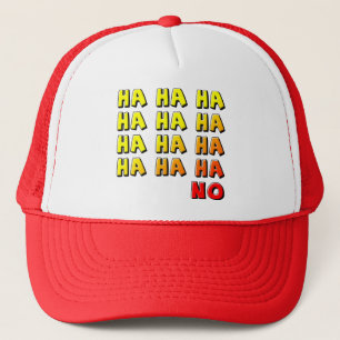 Ha Ha Ha No Funny Ball Pet Trucker Hat