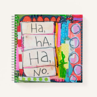 Ha Ha Ha No Square Notebook Notitieboek