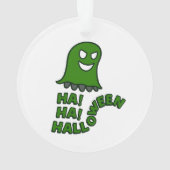 "Ha! Ha! Halloween" Groene Hangende Geest Versieri Ornament (achterkant)