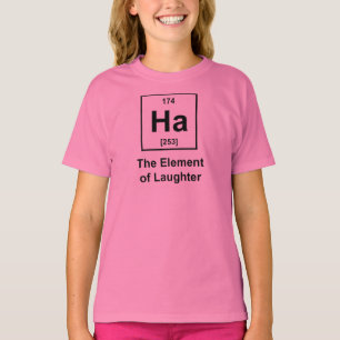 Ha, het element van de lachen t-shirt