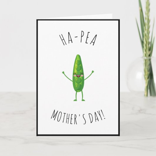 Ha-Pea Moederdag Schattige Funny Pun Gezegde Mom G Feestdagen Kaart (Voorkant)
