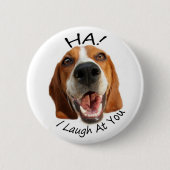 Ha! Pin Ronde Button 5,7 Cm (Voorkant)