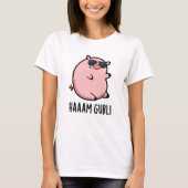 Haaaam Gurl Funny Pig Pun T-shirt (Voorkant)
