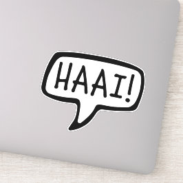 HAAI! Hallo, Hallo, informele groet in het Afrikaa Sticker