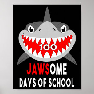Haai Jawesome 100 Dagen School Lief Leuke Cadeau O Poster