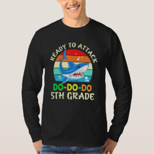 haai terug naar school klaar om 5e klas aan te val t-shirt