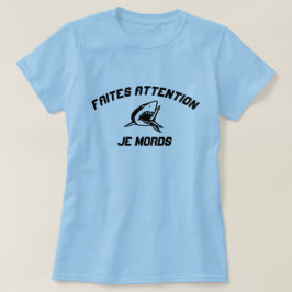 Haaien moeten voorzichtig zijn als ze bijten t-shirt